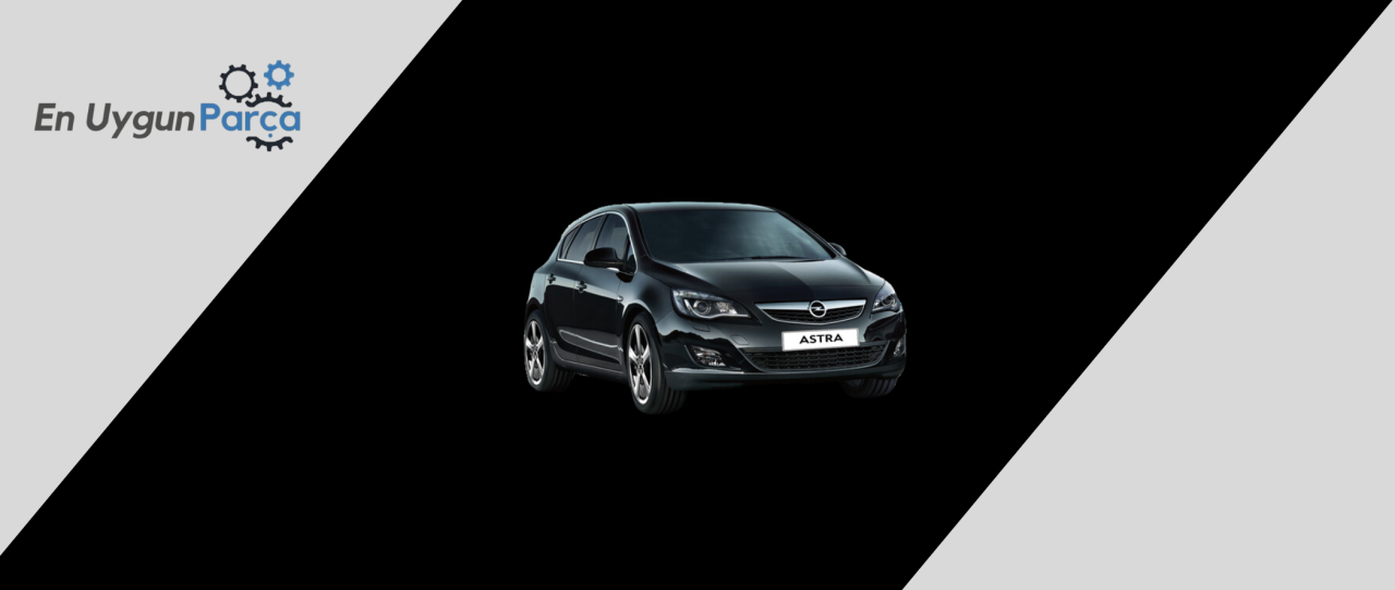 Gümüşhane En Uygun Opel Yedek Parça