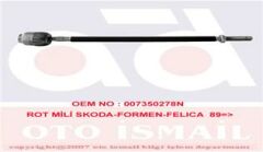 ROT MİLİ SKODA-FORMEN-FELICA 89